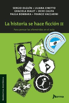 La historia se hace ficción II