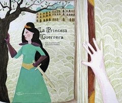 La princesa guerrera