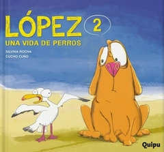 López 2. Una vida de perros