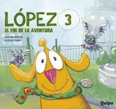 López 3. El fin de la aventura