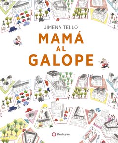 Mamá al galope