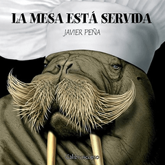 La mesa está servida