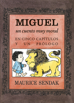 Miguel, un cuento muy moral