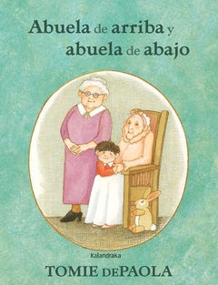 abuela de arriba y abuela de abajo