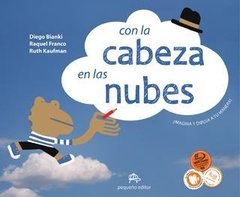 Con la cabeza en las nubes