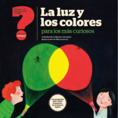 La luz y los colores para los más curiosos