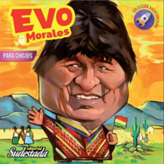 evo morales para chic@s