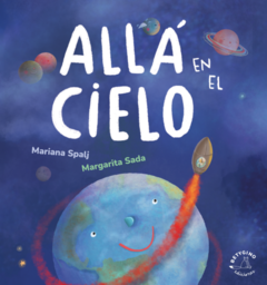 Allá en el cielo