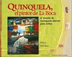 Quinquela, el pintor de La Boca