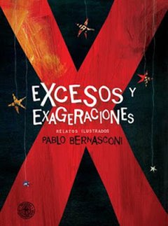 Excesos y exageraciones