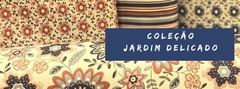 Banner da categoria COLEÇÃO JARDIM FLORIDO