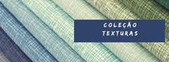 Banner for category COLEÇÃO TEXTURAS