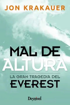 LIBRO MAL DE ALTURA LA GRAN TREGEDIA DEL EVEREST (LI021)