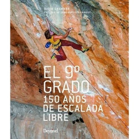 LIBRO EL 9 GRADO 150 AÑOS DE ESCALADA LIBRE (LI044)