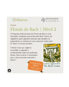 Curso Florais de Bach Nível 2 - Avançado (Presencial) Aprovado pelo Bach Center - comprar online