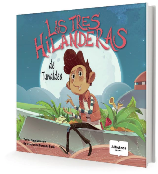 Las tres hilanderas de Tunaldea