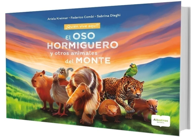 El oso hormiguero y otros animales del monte