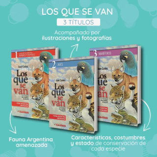 Los que se van, especies de Argentina amenazadas (3 títulos) - comprar online