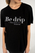 BE DRIP tee en internet