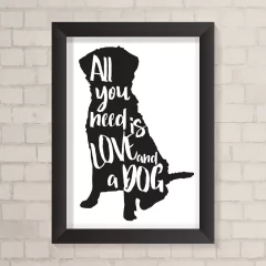Quadro Casa All You Need Dog - comprar online