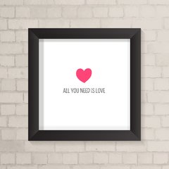 Quadro Casa All You Need - comprar online