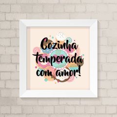 Quadro Casa Cozinha Temperada com Amor