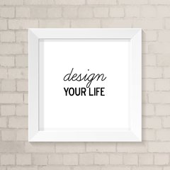Quadro Casa Design Your Life