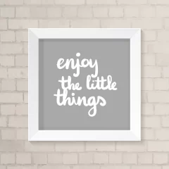 Quadro Casa Enjoy the Little Things