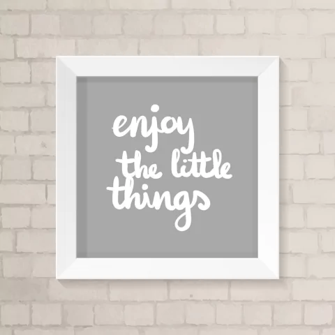 Quadro Casa Enjoy the Little Things