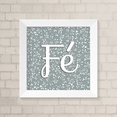 Quadro Casa Fé