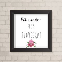 Quadro Casa Floreça - comprar online