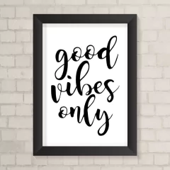 Quadro Casa Good Vibes Only - comprar online