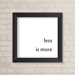 Quadro Casa Less is More - comprar online