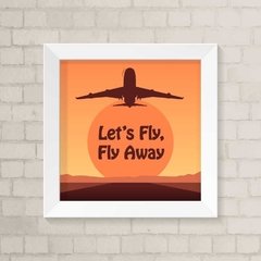 Quadro Casa Let's Fly