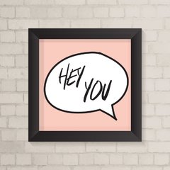 Quadro Infantil Hey You Rosa - comprar online