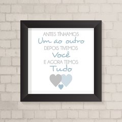 Quadro Infantil Agora temo Tudo Azul e Cinza - comprar online