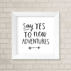 Quadro Casa Say Yes
