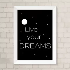 Quadro Casa Live Your Dreams