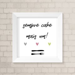 Quadro Casa Sempre Cabe