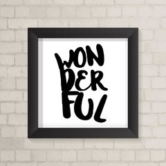 Quadro Infantil Wonderful Preto e Branco - comprar online