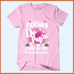 Camiseta Eu não sou a filhinha do papai sou filha do caminhoneiro - Camisetas Rápido Shop