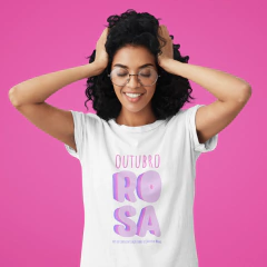 Camiseta Outubro Rosa - Rosa