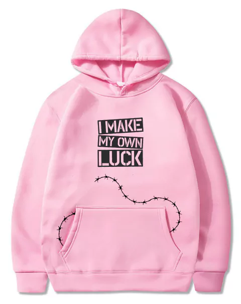 Moletom Canguru I Make My Own Luck