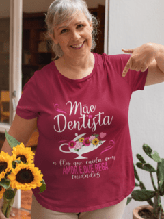 Camiseta Mãe Dentista - comprar online