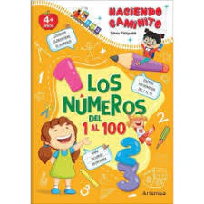 HACIENDO CAMINITO "LOS NUMEROS DEL 1 AL 100" - ARTEMISA