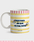 Caneca Tuutu Faça mais do que te faz Feliz na internet