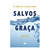 Salvos somente pela graça | D.M.Lloyd Jones