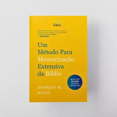 Um método para memorização extensiva da Bíblia | Andrew M. Davis
