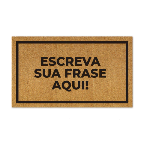 Capacho personalizado : Com a sua frase! - tapete em fibra natural de coco [personalização na cor preta]
