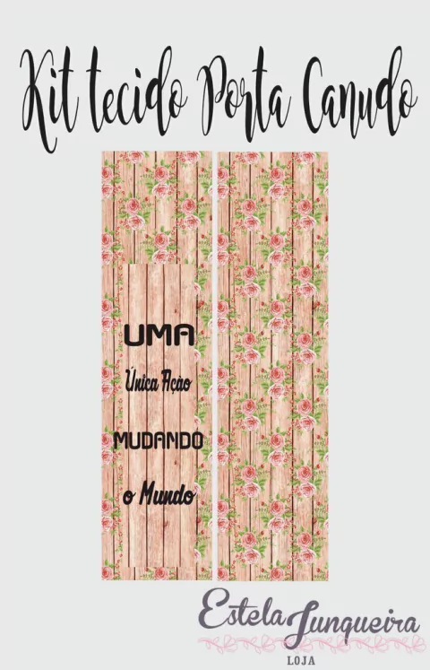 kit tecido Porta canudo cód 6